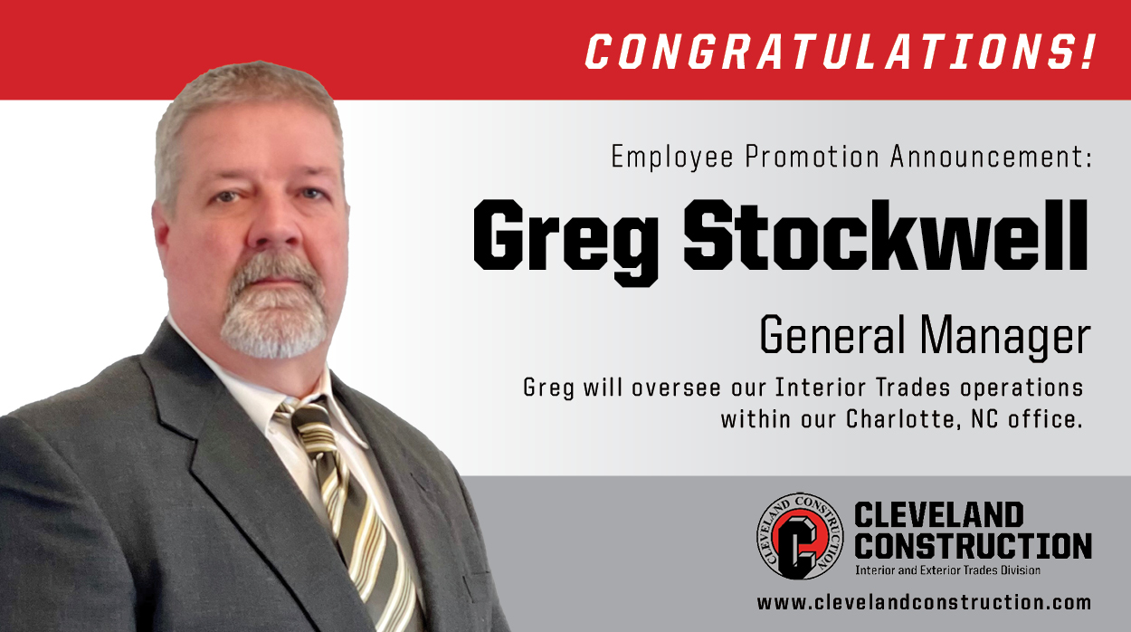 Cleveland Construction, Inc. Promotes Greg Stockwell to General Manager of Interior Trades in Charlotte