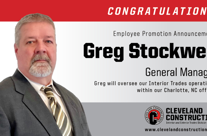 Cleveland Construction, Inc. Promotes Greg Stockwell to General Manager of Interior Trades in Charlotte